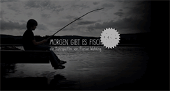 Desktop Screenshot of morgen-gibt-es-fisch.de